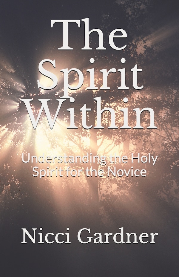 The Spirit Within by Nicci The Great LLC, Paperback | Indigo Chapters