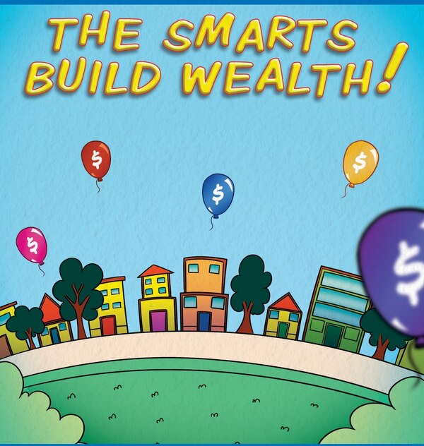 The Smarts Build Wealth by Gwendolyn Washington, Hardcover | Indigo Chapters