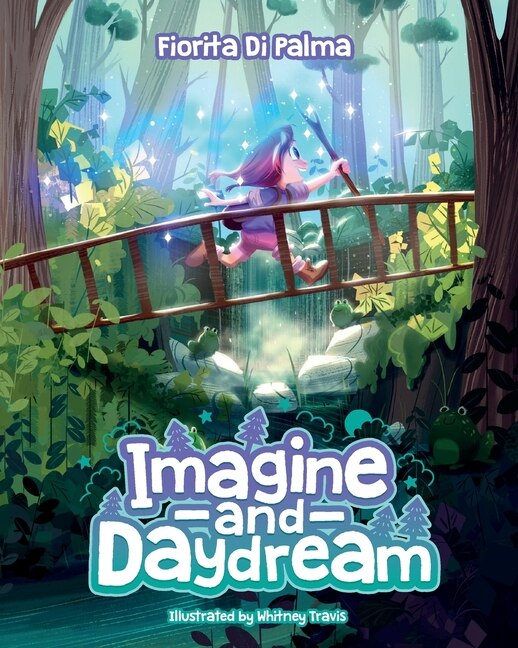 Imagine and Daydream by Fiorita Di Palma, Paperback | Indigo Chapters