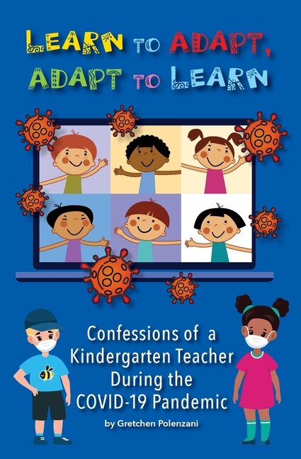 Learn To Adapt Adapt To Learn by Gretchen Polenzani, Paperback | Indigo Chapters