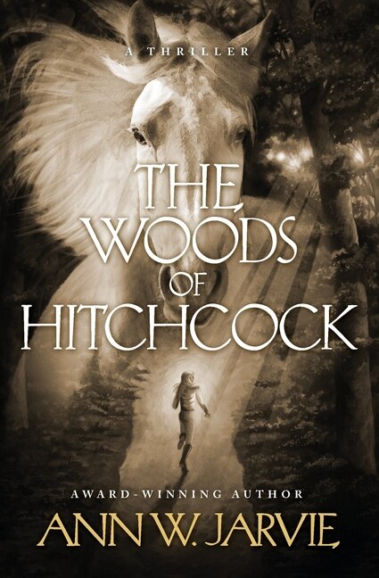 The Woods of Hitchcock by Ann W Jarvie, Hardcover | Indigo Chapters