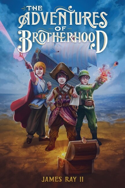 The adventures of brotherhood by James Ray LL, Paperback | Indigo Chapters