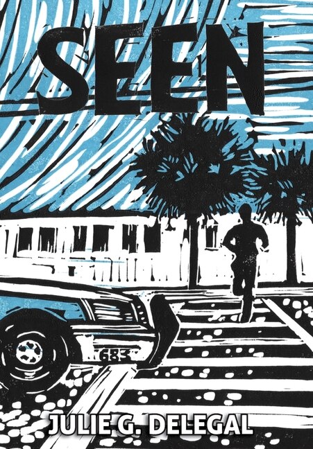 Seen by Julie Delegal, Hardcover | Indigo Chapters