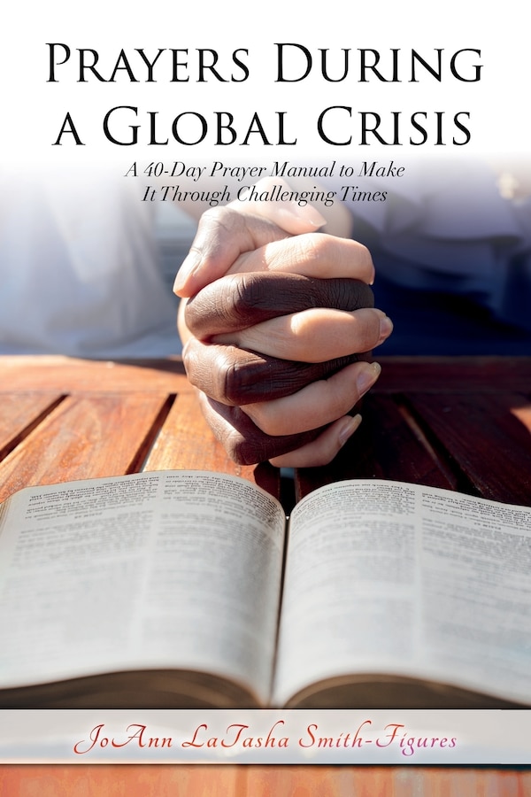 Prayers During A Global Crisis by Joann L Smith, Paperback | Indigo Chapters