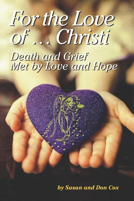 For the Love of Christi by Cox, Paperback | Indigo Chapters