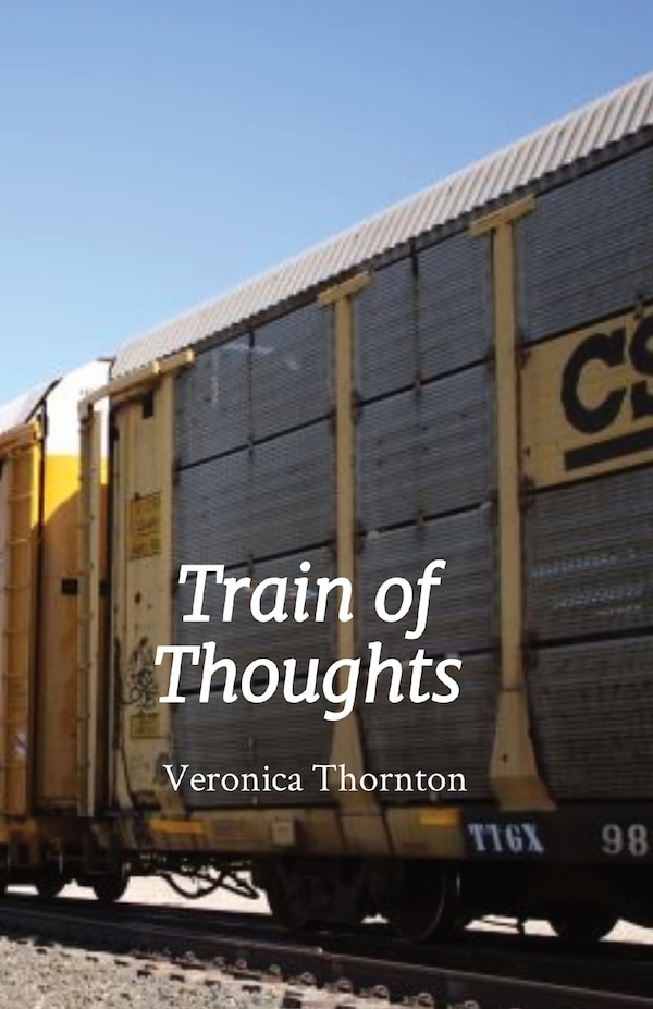 Train of Thoughts by Veronica Thornton, Paperback | Indigo Chapters