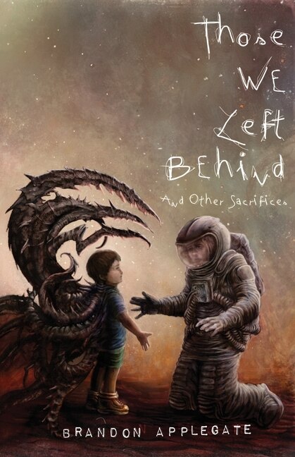 Those We Left Behind by Brandon Applegate, Paperback | Indigo Chapters