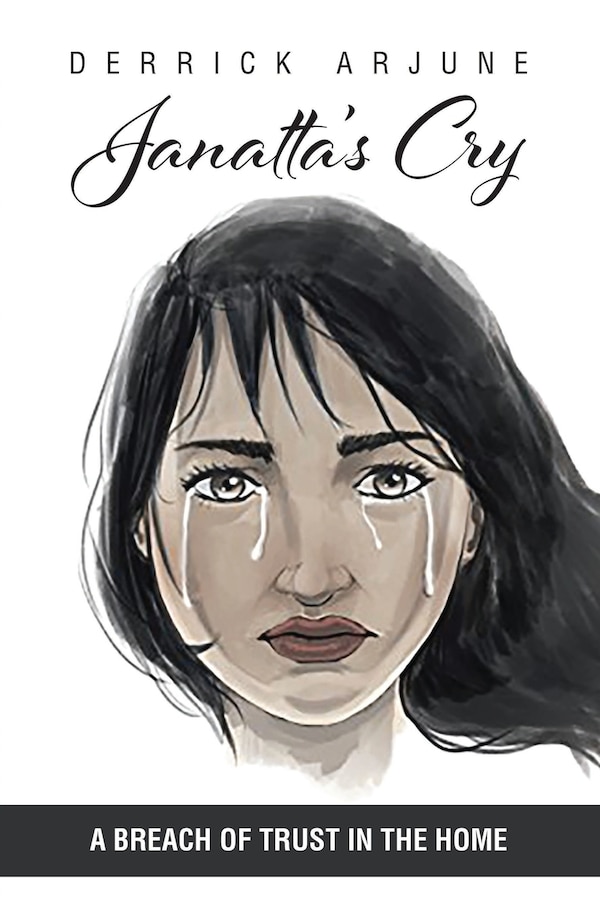 Janatta's Cry by Derrick Arjune, Paperback | Indigo Chapters