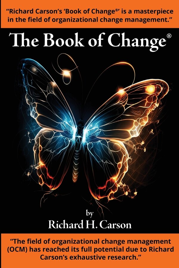 The Book of Change by Richard H Carson, Paperback | Indigo Chapters