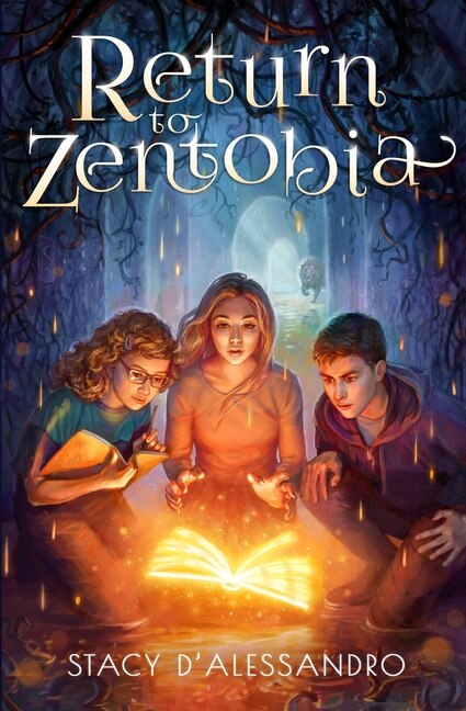 Return to Zentobia by Stacy D'Alessandro, Paperback | Indigo Chapters