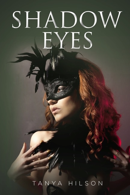 Shadow Eyes by Tanya Hilson, Paperback | Indigo Chapters