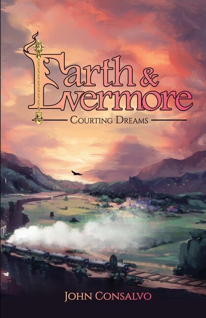 Earth & Evermore by John Consalvo, Paperback | Indigo Chapters