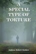 A Special Type Of Tortue by Andrew Stoikes, Paperback | Indigo Chapters