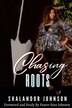 Chasing Roots by Shalandor Johnson, Paperback | Indigo Chapters