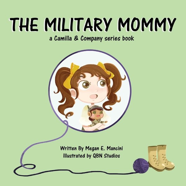 The Military Mommy by Megan E Mancini, Paperback | Indigo Chapters