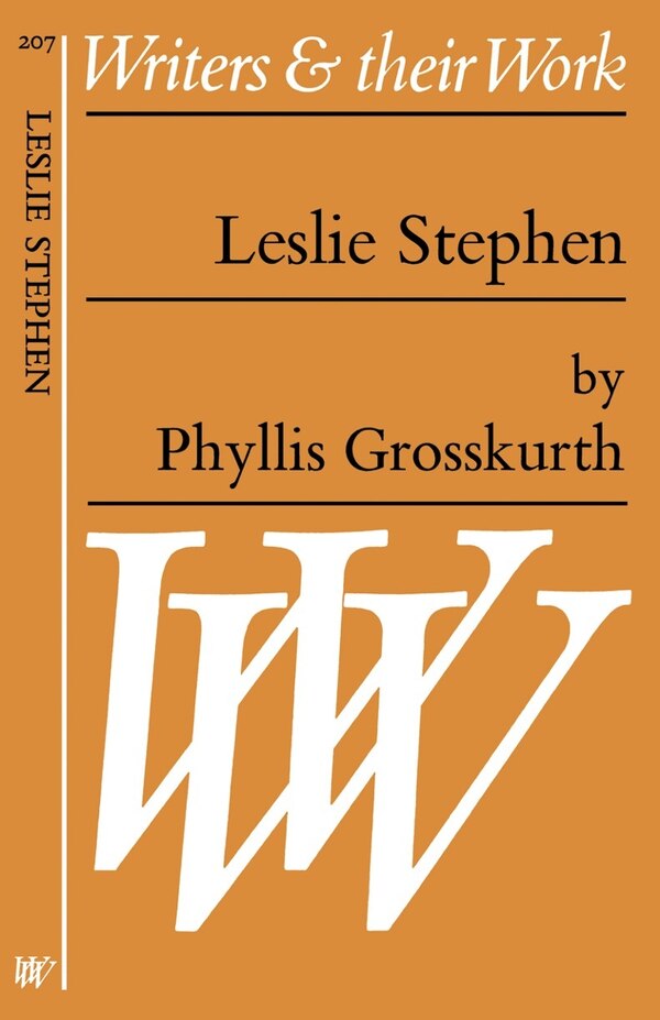 Leslie Stephen by Phyllis Grosskurth, Paperback | Indigo Chapters