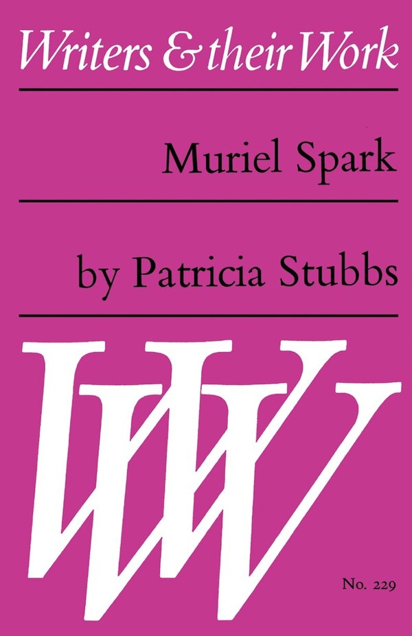 Muriel Spark by Patricia Stubbs, Paperback | Indigo Chapters