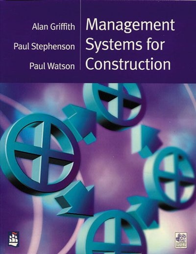 Management Systems For Construction by Alan Griffith, Paperback | Indigo Chapters