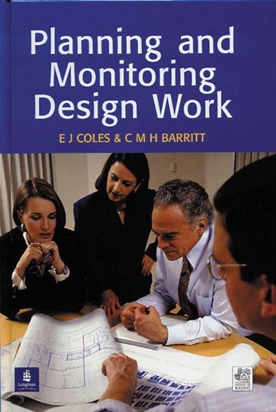 Planning And Monitoring Design Work by E Coles, Paperback | Indigo Chapters