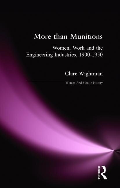 More Than Munitions by Clare Wightman, Paperback | Indigo Chapters