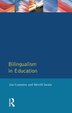 Bilingualism in Education by Jim Cummins, Paperback | Indigo Chapters