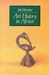 Art History In Africa by Jan Vansina, Paperback | Indigo Chapters