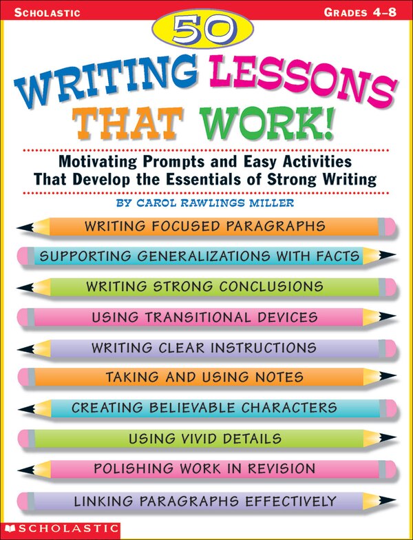 50 Writing Lessons That Work by Carol Rawlings Miller, Paperback | Indigo Chapters