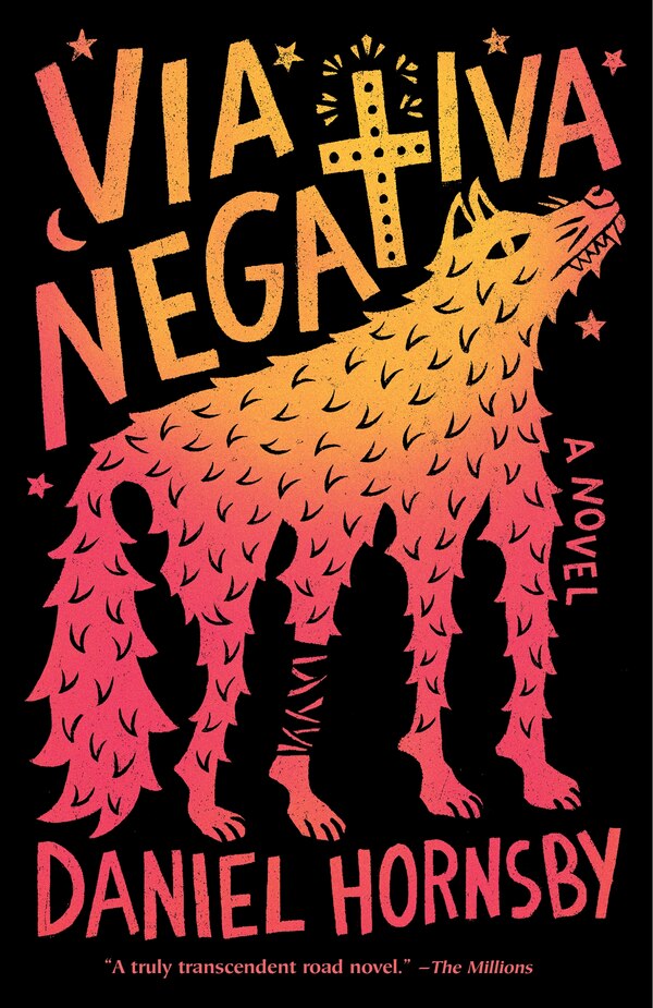 Via Negativa by Daniel Hornsby, Paperback | Indigo Chapters