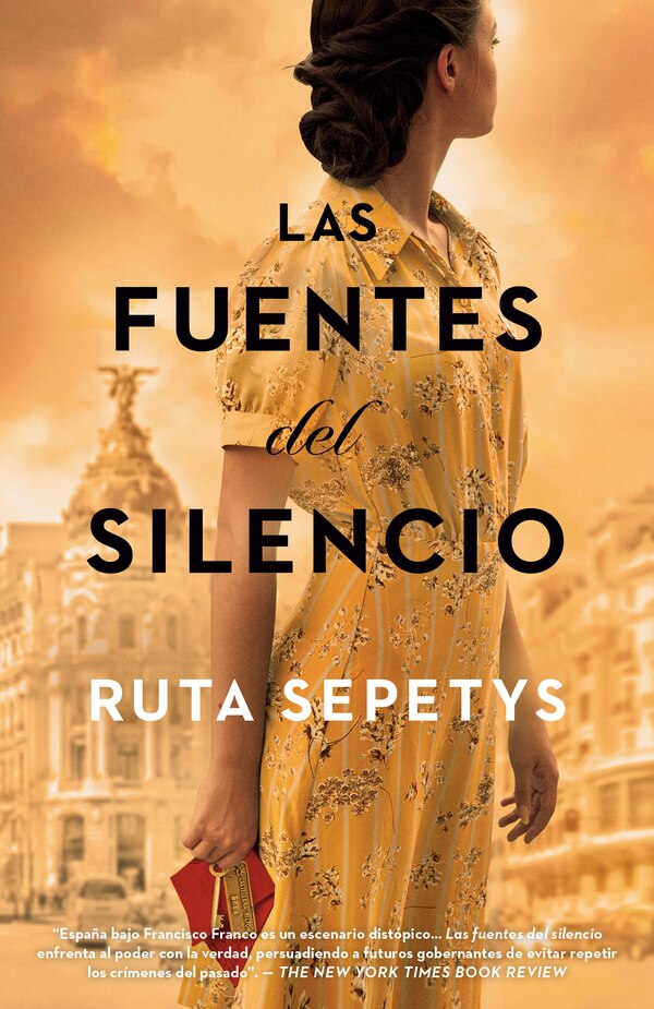 Las Fuentes Del Silencio / The Fountains Of Silence by Ruta Sepetys, Paperback | Indigo Chapters