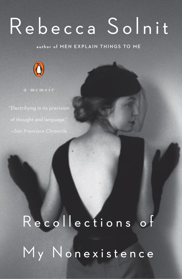 Recollections Of My Nonexistence by Rebecca Solnit, Paperback | Indigo Chapters