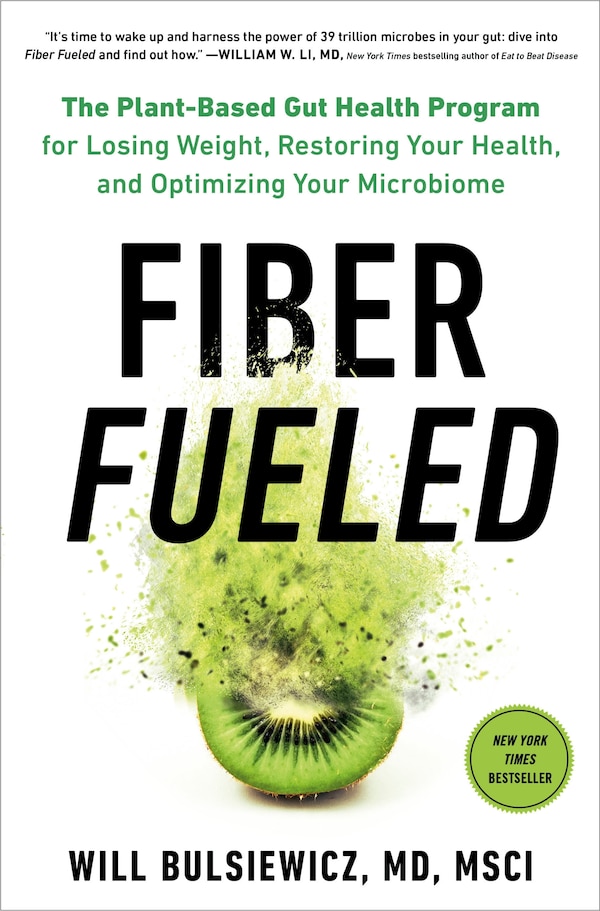 Fiber Fueled by Will Bulsiewicz, Hardcover | Indigo Chapters
