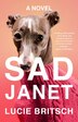 Sad Janet by Lucie Britsch, Paperback | Indigo Chapters