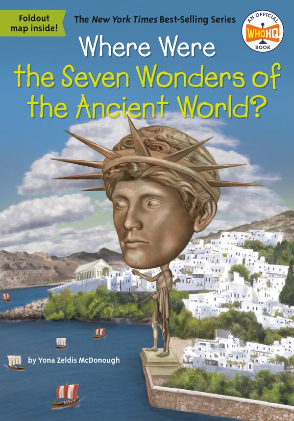 Where Were The Seven Wonders Of The Ancient World? by Yona Zeldis Mcdonough, Paperback | Indigo Chapters