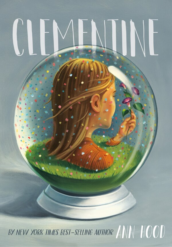 Clementine by Ann Hood, Hardcover | Indigo Chapters