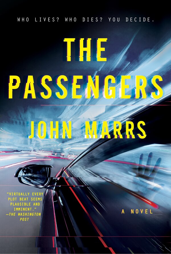 The Passengers by John Marrs, Paperback | Indigo Chapters