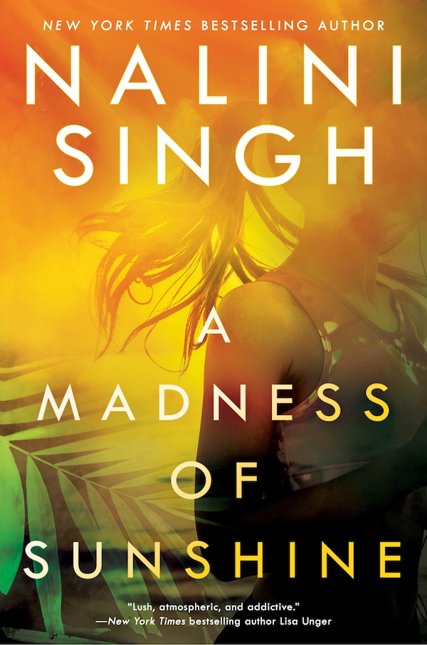 A Madness Of Sunshine by Nalini Singh, Hardcover | Indigo Chapters