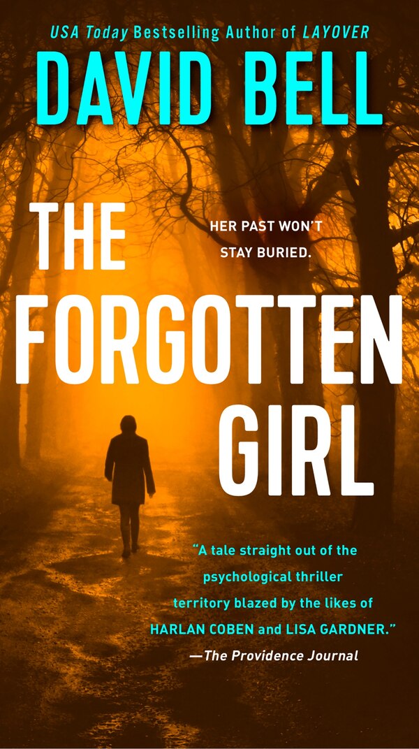 The Forgotten Girl by David Bell, Paperback | Indigo Chapters