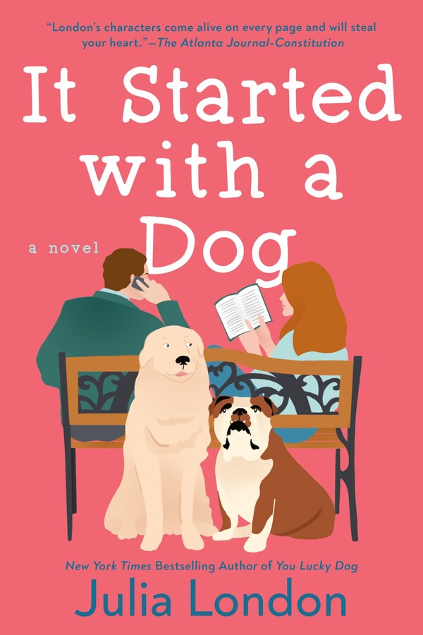 It Started With A Dog by Julia London, Paperback | Indigo Chapters