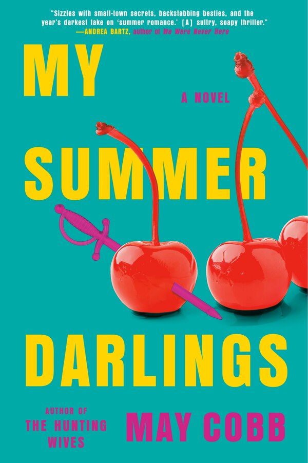My Summer Darlings by May Cobb, Hardcover | Indigo Chapters