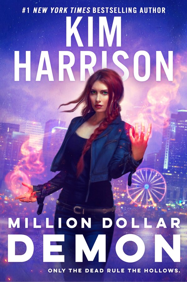 Million Dollar Demon by Kim Harrison, Hardcover | Indigo Chapters