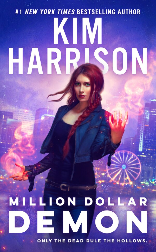 Million Dollar Demon by Kim Harrison, Mass Market Paperback | Indigo Chapters