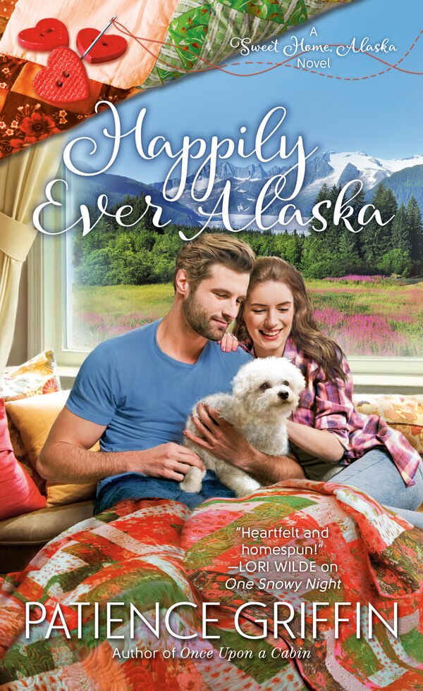 Happily Ever Alaska by Patience Griffin, Mass Market Paperback | Indigo Chapters