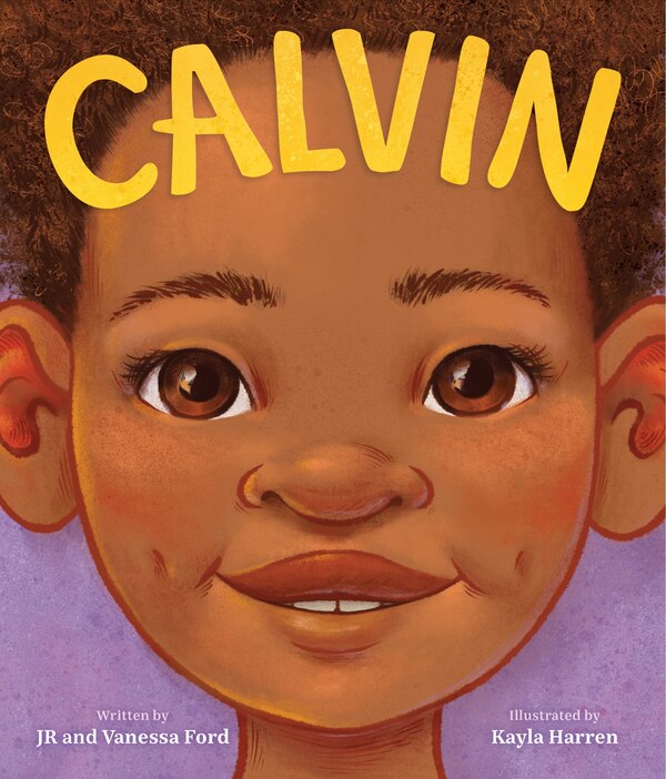 Calvin by Jr Ford, Picture Books | Indigo Chapters