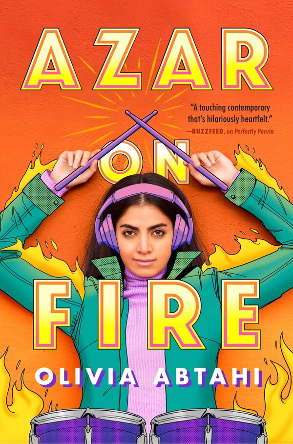 Azar On Fire by Olivia Abtahi, Hardcover | Indigo Chapters