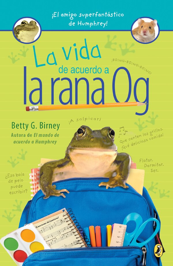 La Vida De Acuerdo A La Rana Og by Betty G. Birney, Paperback | Indigo Chapters