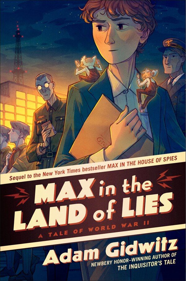 Max in the Land of Lies by Adam Gidwitz, Hardcover | Indigo Chapters