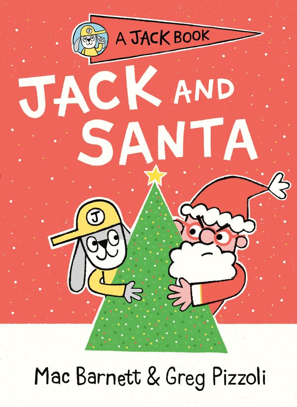 Jack And Santa by Mac Barnett, Paper over Board | Indigo Chapters