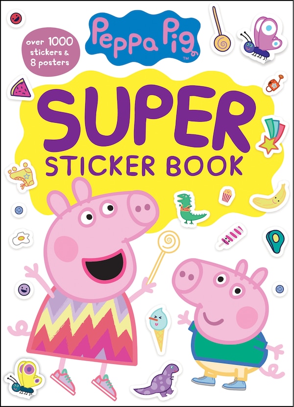 Peppa Pig Super Sticker Book by Golden Books, Paperback | Indigo Chapters