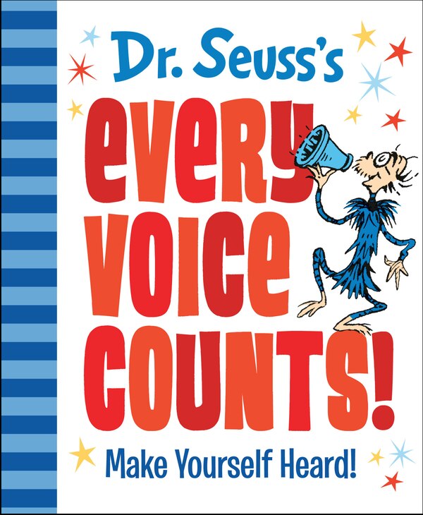 Dr. Seuss's Every Voice Counts by Dr. Dr. Seuss, Hardcover | Indigo Chapters