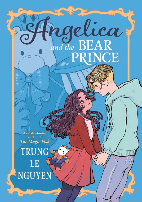 Angelica and the Bear Prince by Trung Le Nguyen, Hardcover | Indigo Chapters